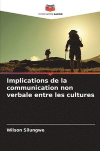 bokomslag Implications de la communication non verbale entre les cultures