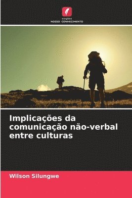 bokomslag Implicaes da comunicao no-verbal entre culturas