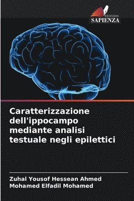 Caratterizzazione dell'ippocampo mediante analisi testuale negli epilettici 1