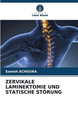 Zervikale Laminektomie Und Statische Strung 1