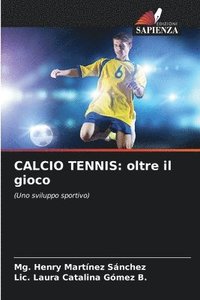 bokomslag Calcio Tennis