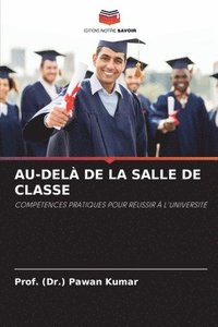 bokomslag Au-Del de la Salle de Classe