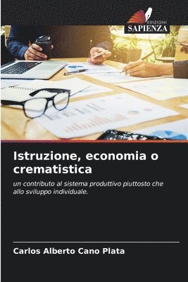 bokomslag Istruzione, economia o crematistica