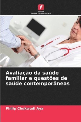 bokomslag Avaliao da sade familiar e questes de sade contemporneas