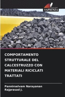 Comportamento Strutturale del Calcestruzzo Con Materiali Riciclati Trattati 1