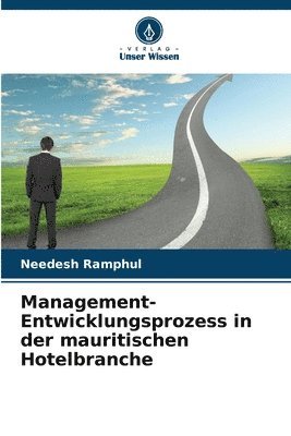 Management-Entwicklungsprozess in der mauritischen Hotelbranche 1