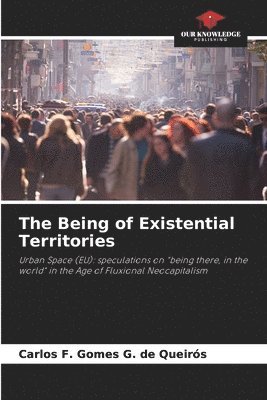 The Being of Existential Territories 1