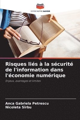 bokomslag Risques lis  la scurit de l'information dans l'conomie numrique