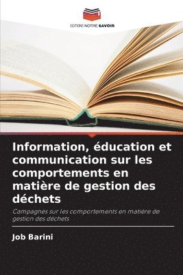 bokomslag Information, ducation et communication sur les comportements en matire de gestion des dchets