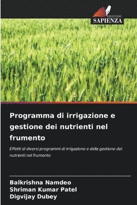 bokomslag Programma di irrigazione e gestione dei nutrienti nel frumento