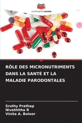 Rle Des Micronutriments Dans La Sant Et La Maladie Parodontales 1