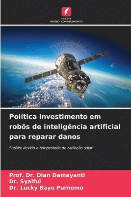 Poltica Investimento em robs de inteligncia artificial para reparar danos 1