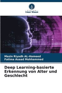 bokomslag Deep Learning-basierte Erkennung von Alter und Geschlecht