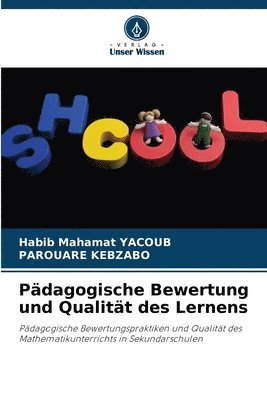 Pdagogische Bewertung und Qualitt des Lernens 1