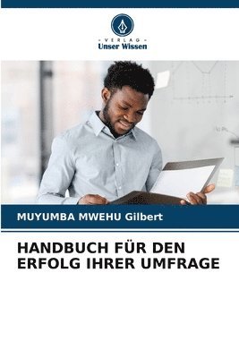 bokomslag Handbuch Fr Den Erfolg Ihrer Umfrage