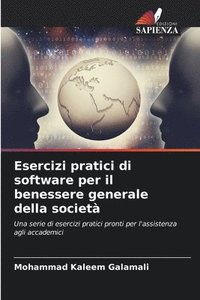 bokomslag Esercizi pratici di software per il benessere generale della societ