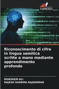 bokomslag Riconoscimento di cifre in lingua semitica scritte a mano mediante apprendimento profondo