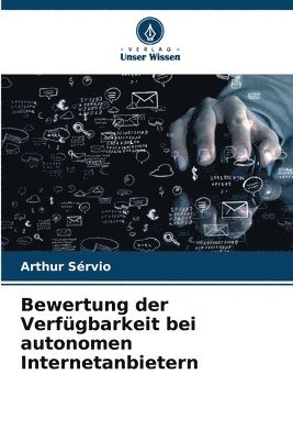 bokomslag Bewertung der Verfgbarkeit bei autonomen Internetanbietern