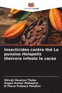 bokomslag Insecticides contre th La punaise Helopelis theivora infeste le cacao