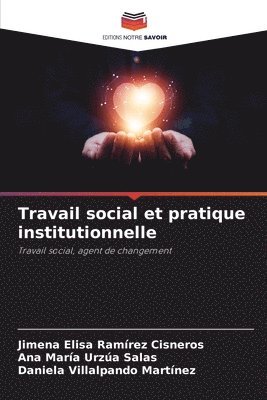 Travail social et pratique institutionnelle 1