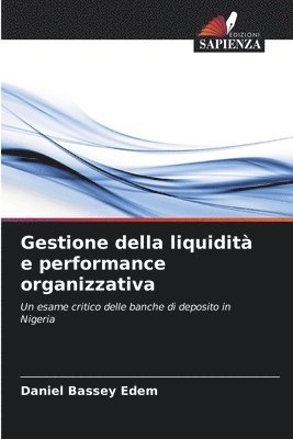 Gestione della liquidit e performance organizzativa 1