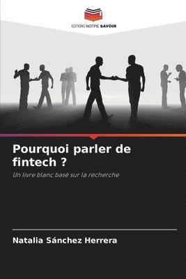 bokomslag Pourquoi parler de fintech ?