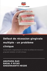 bokomslag Dfaut de rcession gingivale multiple - un problme clinique