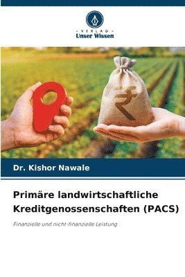 bokomslag Primre landwirtschaftliche Kreditgenossenschaften (PACS)