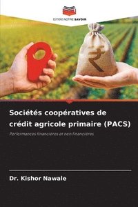 bokomslag Socits coopratives de crdit agricole primaire (PACS)