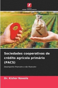 bokomslag Sociedades cooperativas de crdito agrcola primrio (PACS)