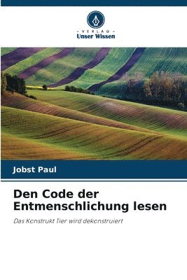 Den Code der Entmenschlichung lesen 1