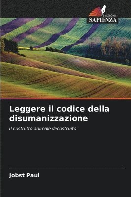 bokomslag Leggere il codice della disumanizzazione