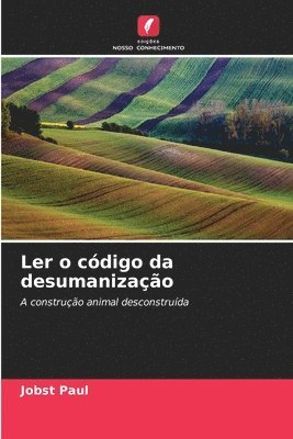 Ler o cdigo da desumanizao 1