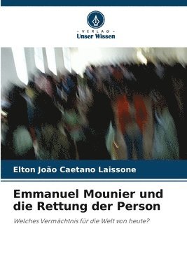 Emmanuel Mounier und die Rettung der Person 1
