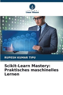 Scikit-Learn Mastery 1