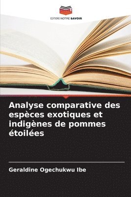 Analyse comparative des espces exotiques et indignes de pommes toiles 1