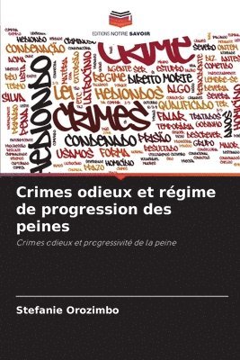 bokomslag Crimes odieux et rgime de progression des peines