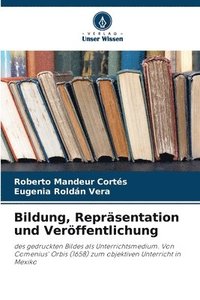 bokomslag Bildung, Reprsentation und Verffentlichung