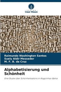 bokomslag Alphabetisierung und Schnheit