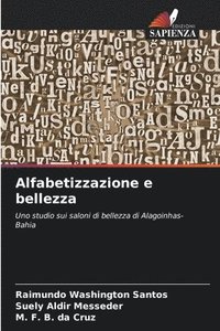 bokomslag Alfabetizzazione e bellezza