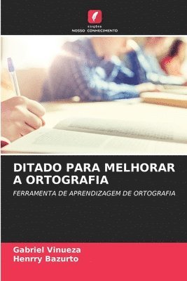 bokomslag Ditado Para Melhorar a Ortografia