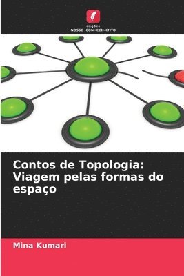 Contos de Topologia 1