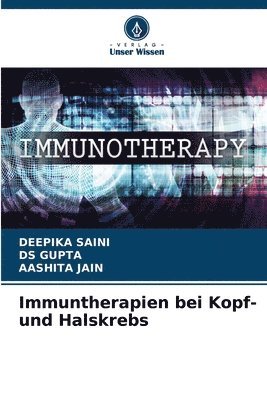 bokomslag Immuntherapien bei Kopf- und Halskrebs