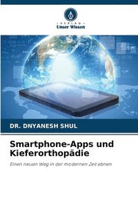 bokomslag Smartphone-Apps und Kieferorthopädie