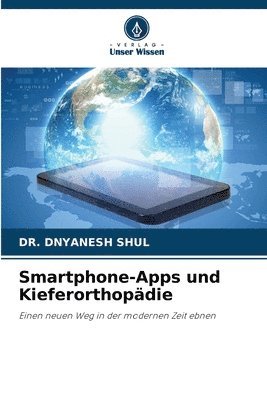 bokomslag Smartphone-Apps und Kieferorthopdie