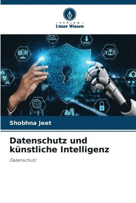 bokomslag Datenschutz und knstliche Intelligenz