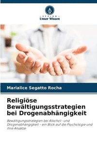 bokomslag Religise Bewltigungsstrategien bei Drogenabhngigkeit