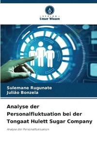 bokomslag Analyse der Personalfluktuation bei der Tongaat Hulett Sugar Company