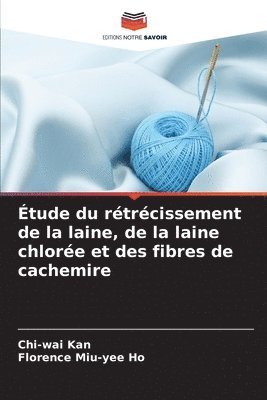 bokomslag tude du rtrcissement de la laine, de la laine chlore et des fibres de cachemire