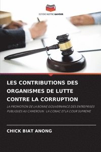 bokomslag Les Contributions Des Organismes de Lutte Contre La Corruption